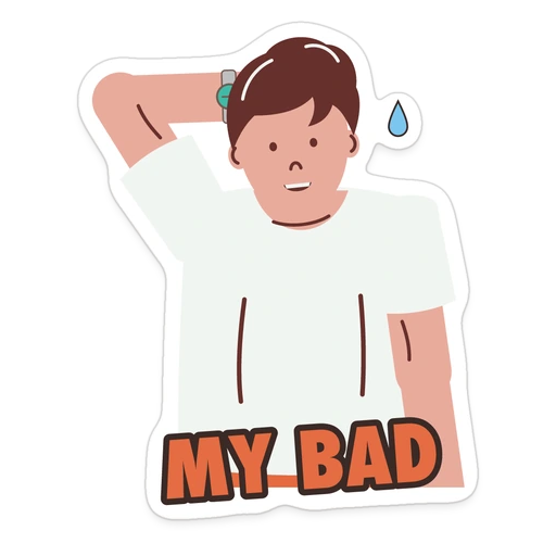 My bad sticker
