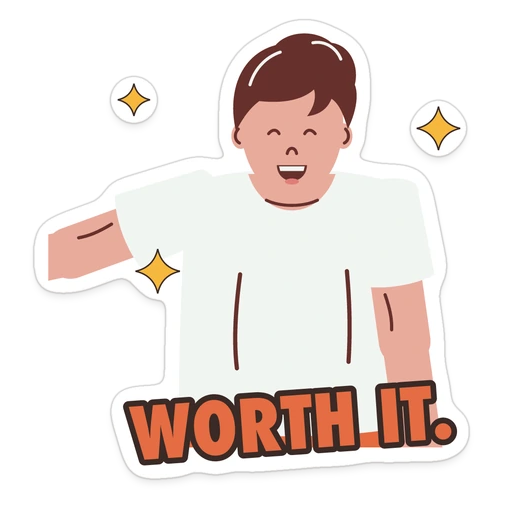 Worth it. sticker